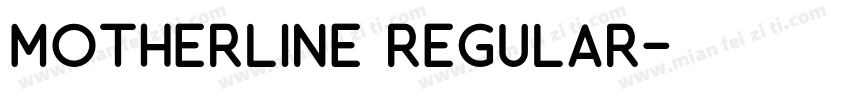 Motherline Regular字体转换